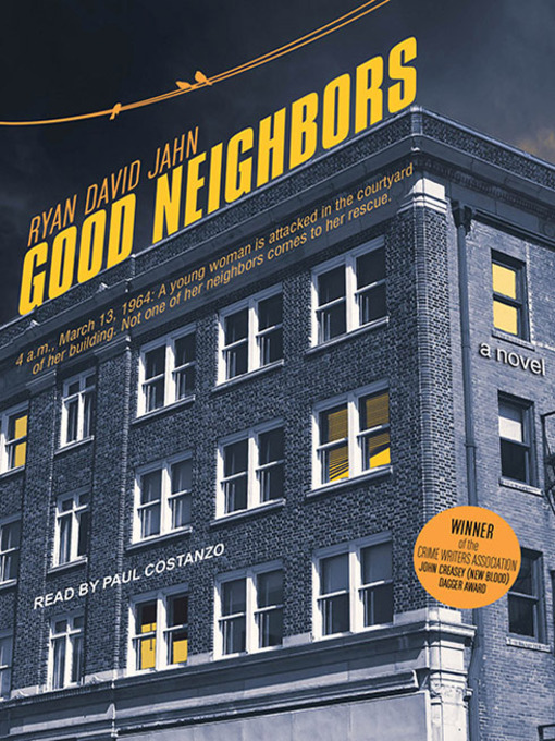 Title details for Good Neighbors by Ryan David Jahn - Wait list